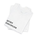Quiet Discipline White Tee | Minimalist Motivational T-Shirt for Men — Pineiro